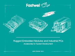 Fastwel Rugged Embedded Modules and Industrial PCs 2020