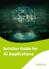 Aetina Solution Guide for AI Applications 2023