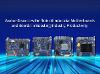 Avalue Discusses the Role of Industrial Motherboards and Boards in Boosting Industry Productivity