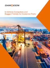 Darveen In-Vehicle Computers and Rugged Tablets for Container Ports 2025
