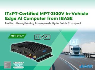 ITxPT-Certified MPT-3100V In-Vehicle Edge AI Computer from IBASE