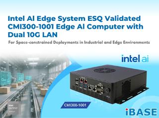 Intel AI Edge System ESQ Validated CMI300-1001 Edge AI Computer with Dual 10G LAN
