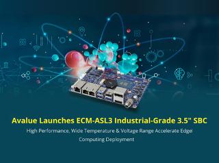 Avalue Launches ECM-ASL3 Industrial-Grade 3.5