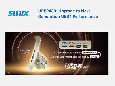 SUNIX UPB2430: Upgrade to Next-Generation USB4 Performance